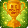 Big Money-Trophy C